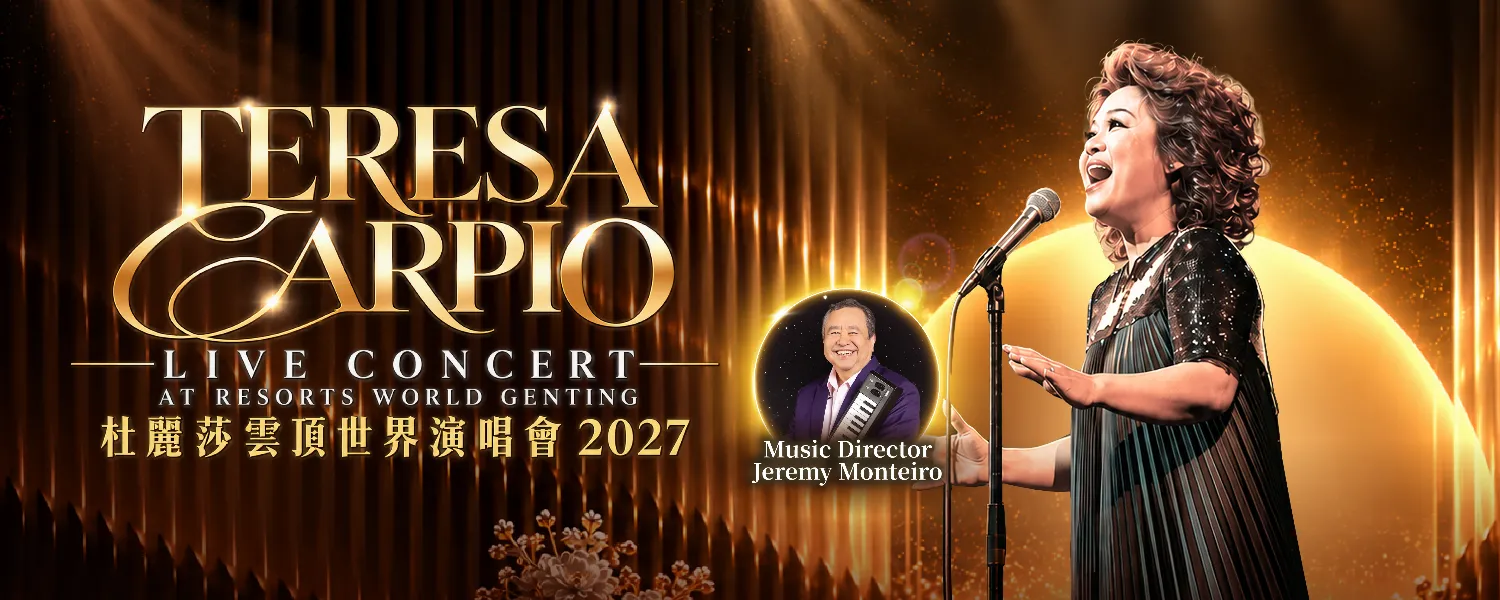 Teresa Carpio 杜丽莎 Live Concert 2027 @ Genting
